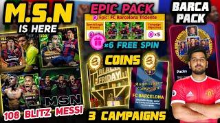 MSN Pack Today 108 Blitz Messi | ×6 Free Epic Spin| Barca+Black Friday Campaign|Flick Manager Pack