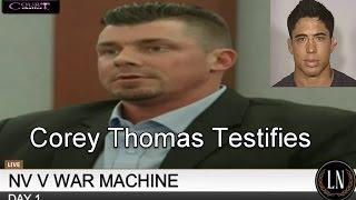 War Machine Trial Day 1 Part 1 (Corey Thomas)