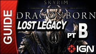 Skyrim Dragonborn DLC Walkthrough: Lost Legacy Part B