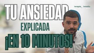 Tu ANSIEDAD explicada en 10 MINUTOS con Alex Didoni