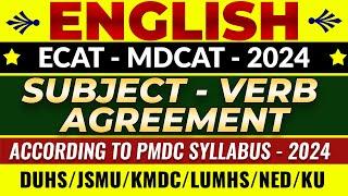 MDCAT-ECAT-2024 | English | Subject Verb Agreement