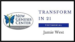 Transform in 21 Testimonial (Jamie West)