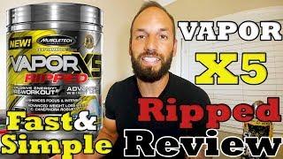 Vapor X5 Ripped | MuscleTech Pre-Workout |  Supplement Review