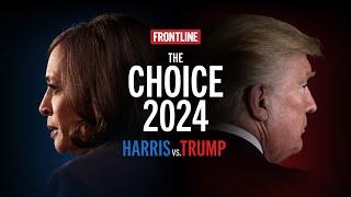 TEASER | The Choice 2024: Harris vs. Trump | FRONTLINE