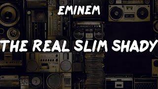 Eminem, "The Real Slim Shady" Lyrics | Vintage Jams Rediscovered