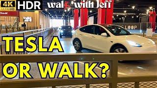 Tesla Vegas Problem: Are We Better Off Walking? 4K HDR Walk With Jeff