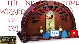 Nightly Old Time Radio Shows Episode 336