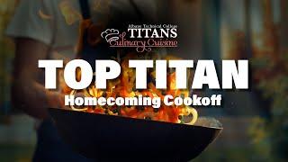 Top Titan Homecoming Cook-off | Staff vs. Students