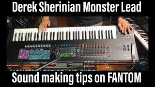 How to make Derek Sherinian Monster Lead sound synth tutorial tips Roland FANTOM デレクシェリニアン シンセリード