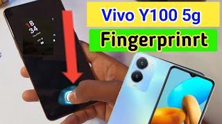 Vivo y100 display fingerprint setting/Vivo y100 fingerprint screen lock/fingerprint sensor