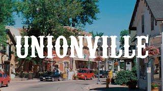 Unionville - Ontario - Canada - 4K | Official Video |