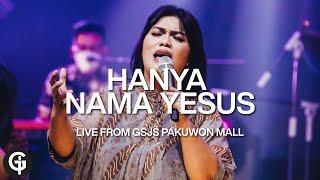 Hanya Nama Yesus | Mira Prayogo ft GSJS Worship | Cover by GSJS Worship