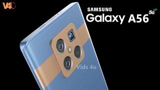 Samsung Galaxy A56 Price, Release Date, Trailer, Dimensity 9300, 108MP Camera,5500mAh Battery, Specs