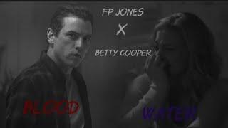 Fp Jones X Betty Cooper °Blood Water° what if Betty has a crush on Fp Jones? [FMV]