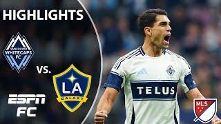 Vancouver Whitecaps vs. LA Galaxy | MLS Highlights | ESPN FC