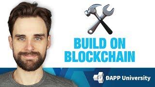 What Blockchain Developers Build - Not Just Dapps!