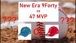 New Era 9Forty vs 47 MVP Hat Review Comparison