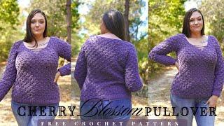 EASY FREE Crochet Pattern | Cherry Blossom Pullover- Size Inclusive Sweater Tutorial