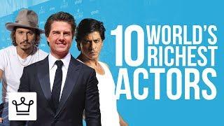 Top 10 Richest Actors In The World