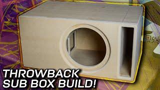 I built this subwoofer box 9 years ago! What would I do differently today?