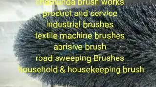 Industrial brushes manufacturer & roller Brush manufacturer