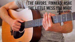 The Favors, FINNEAS, Ashe - The Little Mess You Made EASY Guitar Tutorial With Chords / Lyrics