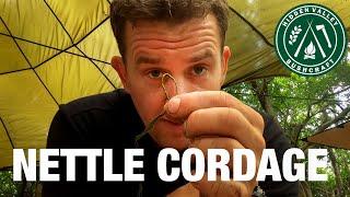 Natural Cordage | No String? No Problem! | Ex-Royal Marine Shows You How | Nettle Cordage