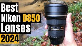 Upgrade Your Photography: The Best Lenses for the Nikon D850 in 2024