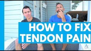 How to Fix Tendon Pain | ActiveLife RX