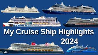 My Cruise Ship Highlights 2024