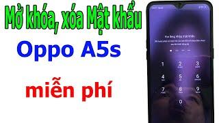 Mở khóa Oppo A5s khi bị quên mật khẩu chỉ cần máy tính