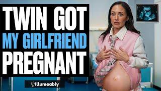 TWIN Got My Girlfriend PREGNANT | Illumeably