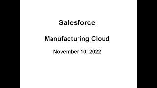 Analyst Cam: Salesforce Manufacturing Cloud