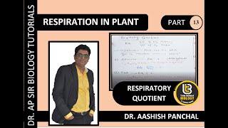 RESPIRATORY: RESPIRATORY QUOTIENT (BIOLOGY: NEET/AIIMS)