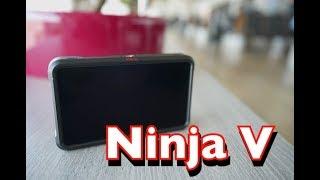 Ninja V開箱評測!  一個能夠完全釋放你相機更高層次的監視器! #粵語