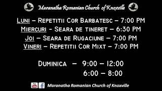 Maranatha Romanian Church Knoxville LIVE 9:00AM