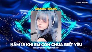 MUỘN THÁI HOÀNG REMIX - Năm 18 Khi Em Còn Chưa Biết Yêu Remix -Muộn LaLa Trần Remix Style Thái Hoàng