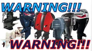 Don't Buy a Boat with These Engines/Drives (You've Been Officially Warned!)