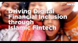 Driving Digital Financial Inclusion through Islamic Fintech