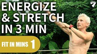 3-Minute Energizing Full-Body Stretch for Everyone (Follow Along) FIT IN MINUTES