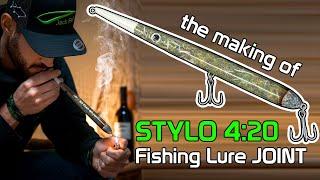 Making of STYLO 4:20 - Fishing Lure JOINT