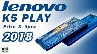 Lenovo K5 Play Launch Date, Price, Features, Review 2018 | Lenovo K5 Play Specification