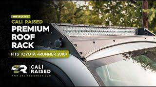 How to Install Roof Rack for 2010-2024 Toyota 4Runner | Cali Raised