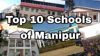 Top 10 Schools in  Manipur|Best schools of manipur