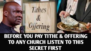 BEFORE YOU PAY TITHE AND OFFERING TO ANY CHURCH LISTEN - APOSTLE JOSHUA SELMAN