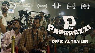 P for Paparazzi (2024): Trailer - Divya Kharnare | Manoj Stillwala |  PSBT India