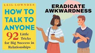 How to Talk to Anyone by Leil Lowndes - Animated Book Summary