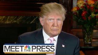 Donald Trump: 'Mussolini Is Mussolini... What Difference Does It Make?' | Meet The Press | NBC News