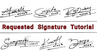 Requested Signature Tutorial | Sign Your Signature | Signature Tips | First Kalakar | #signature