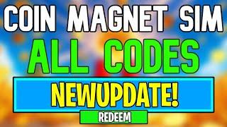 New Coin Magnet Simulator Codes | Roblox Coin Magnet Simulator Codes (June 2024)